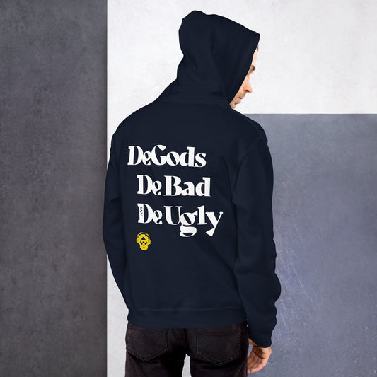 DeGods, DeBad & DeUgly Hoodie